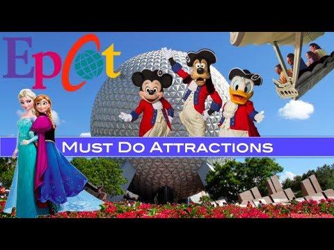 Epcot's Must Do Attractions 2019